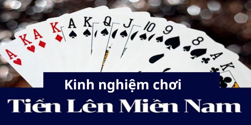 Kinh nghiệm chơi