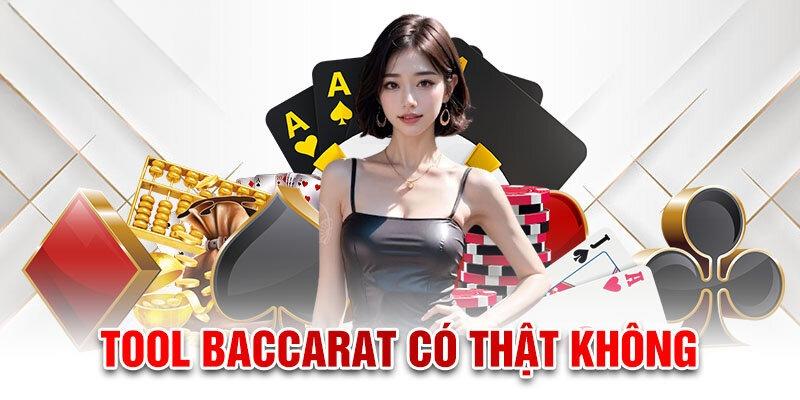 Tool Baccarat có đảm bảo hiệu quả cho người chơi hay không